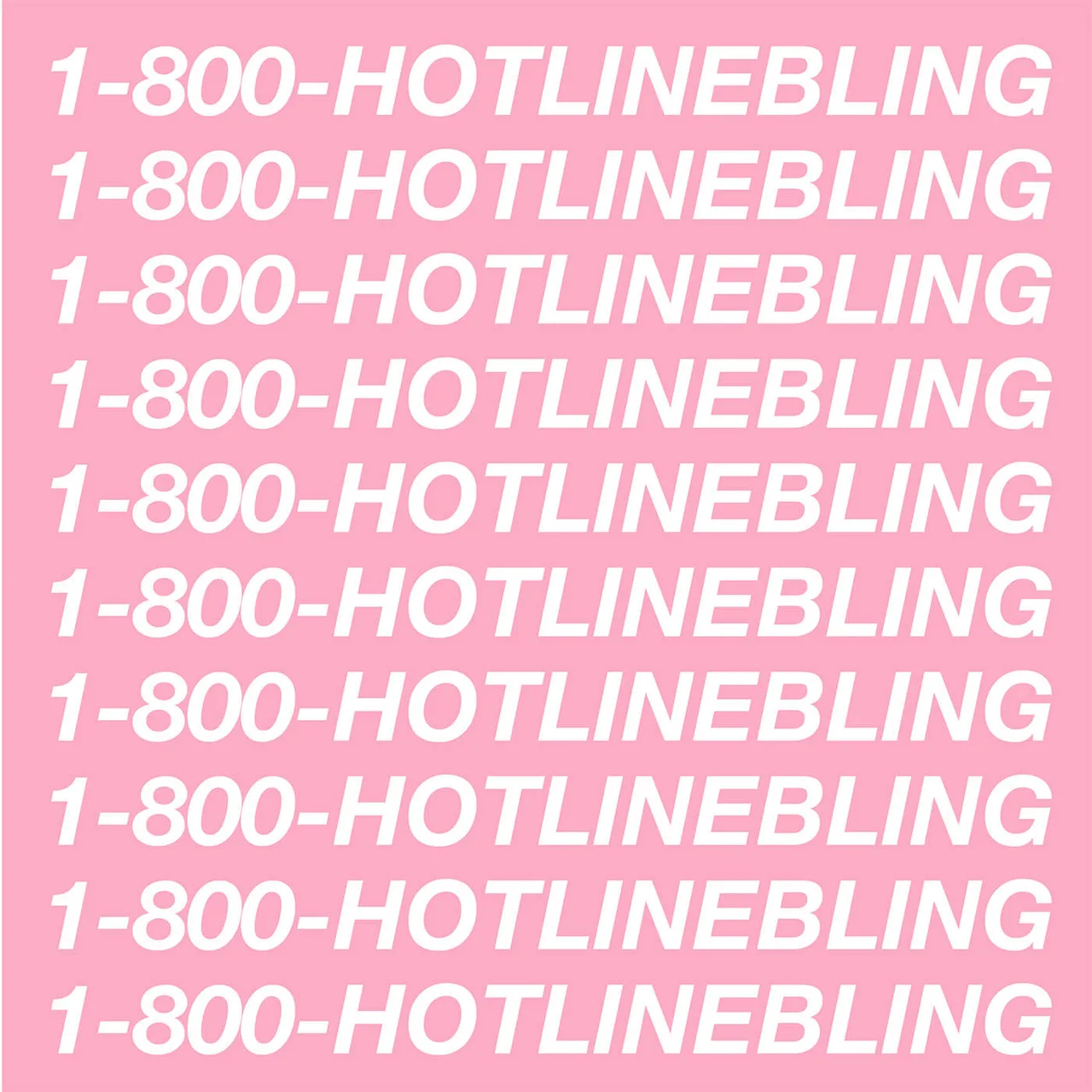 Drake - Hotline Bling