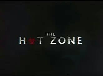 The Hot Zone Intertitle